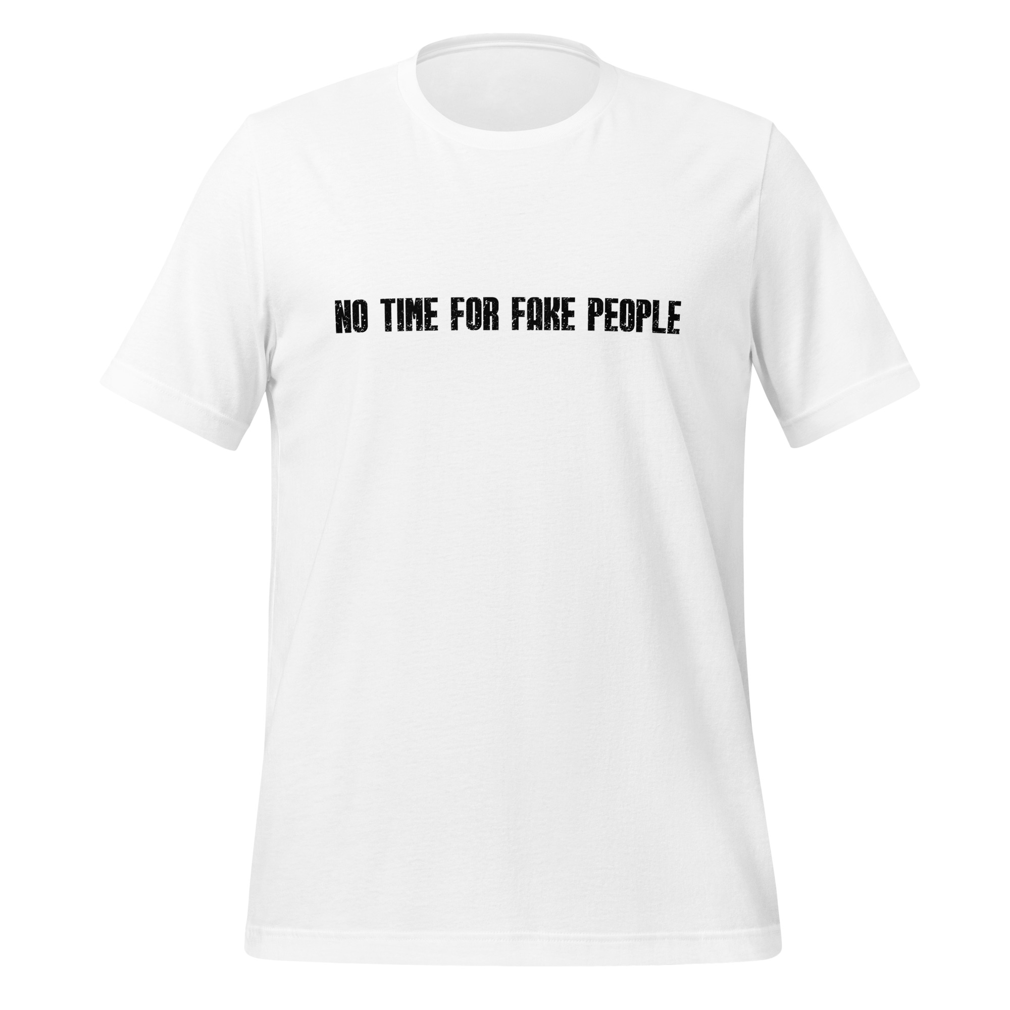Unisex t-särk "No time for fake people" - Image 3